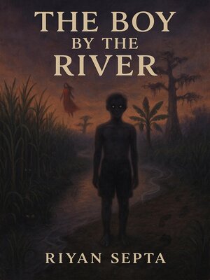 cover image of The Boy by the River